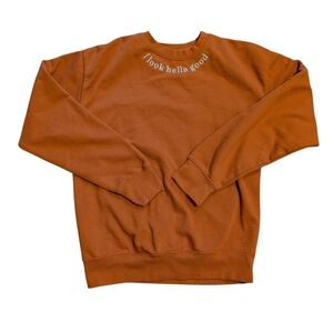 Bay Area "i look hella good" Embroidered Crewneck